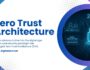Zero Trust Architecture